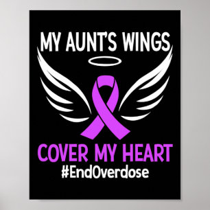 End Overdose My Aunt's Wings Cover My Heart Purple Poster