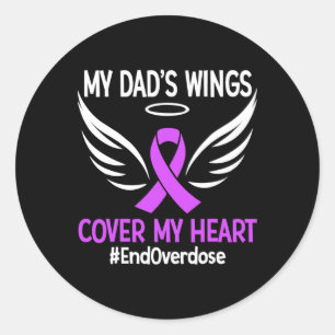 End Overdose My Dad's Wings Cover My Heart Purple  Classic Round Sticker