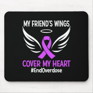 End Overdose My Friend's Wings Cover My Heart Purp Mouse Pad