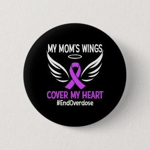 End Overdose My Mum's Wings Cover My Heart Purple  6 Cm Round Badge