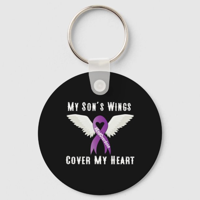 End Overdose My Son's Wings Cover My Heart 1 Key Ring (Front)