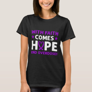 End Overdose! Purple Ribbon. Overdose Awareness  T-Shirt