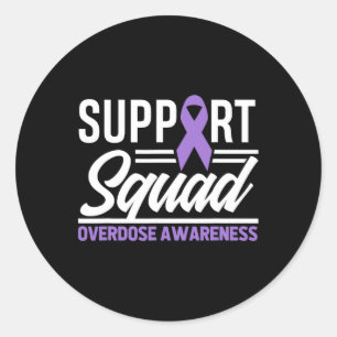 End Overdose Support Squad Overdose Awareness 1  Classic Round Sticker
