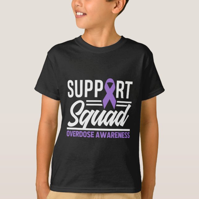 End Overdose Support Squad Overdose Awareness  T-Shirt (Front)