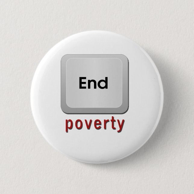 End Poverty 6 Cm Round Badge (Front)