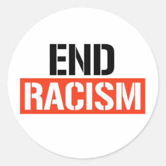 End Racism Classic Round Sticker