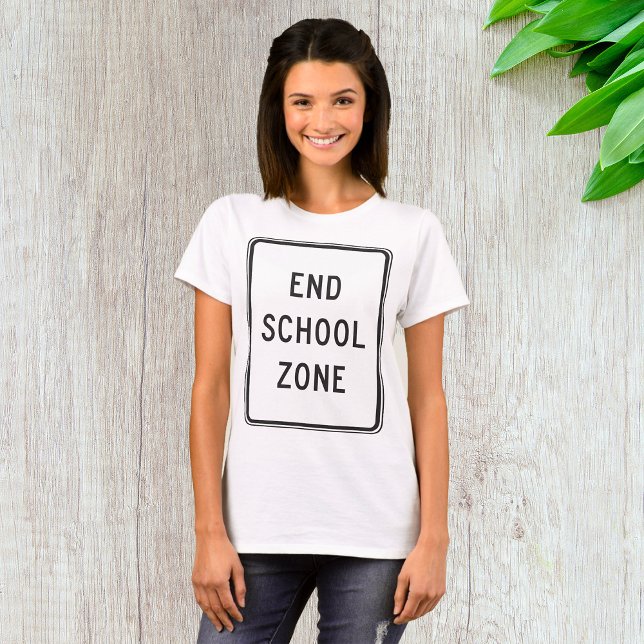 End School Zone Traffic Sign T-Shirt (Creator Uploaded)
