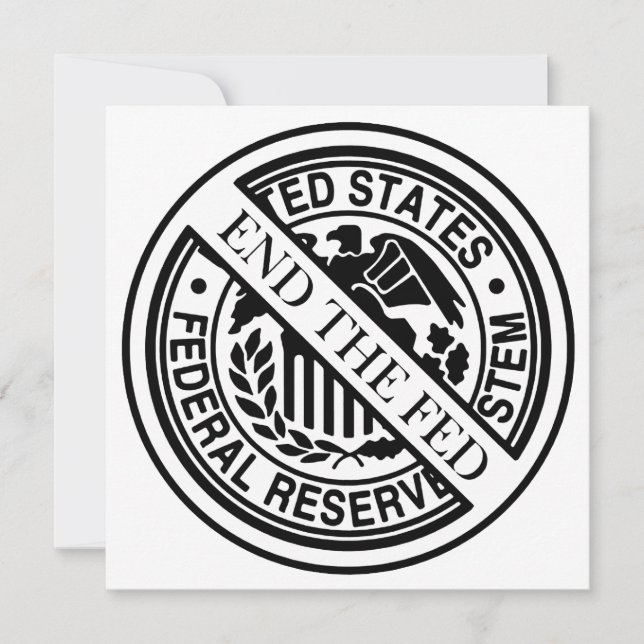 End The Fed Federal Reserve System (Front)