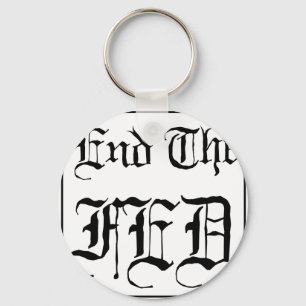 End the Fed Key Ring