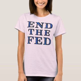 END THE FED Ladies Long Sleeve T-Shirt