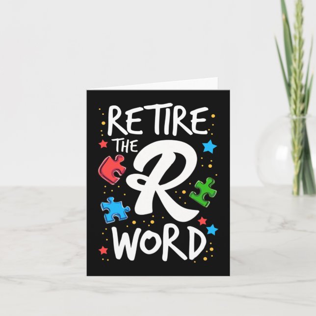 End the R Word Autism Awareness Support Special Ed Card (Front)