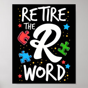 End the R Word Autism Awareness Support Special Ed Poster