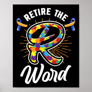 End the R Word Down Syndrome and Autism Awareness  Poster