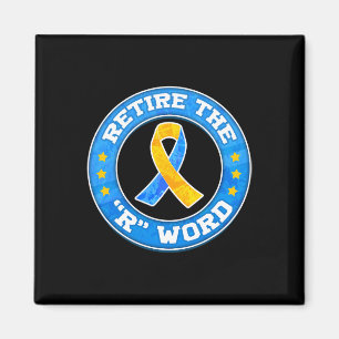 End the R Word Down Syndrome Awareness Special Edu Magnet