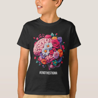 End The Stigma - Floral Brain Mental Health Awaren T-Shirt