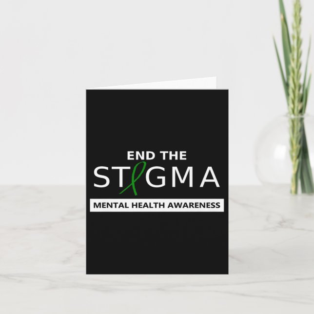 End The Stigma _ May Mental Health Awareness  Card (Front)