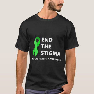 End The Stigma - Mental Health Awareness Apparel L T-Shirt