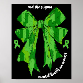 End The Stigma Mental Health Awareness Month For Poster