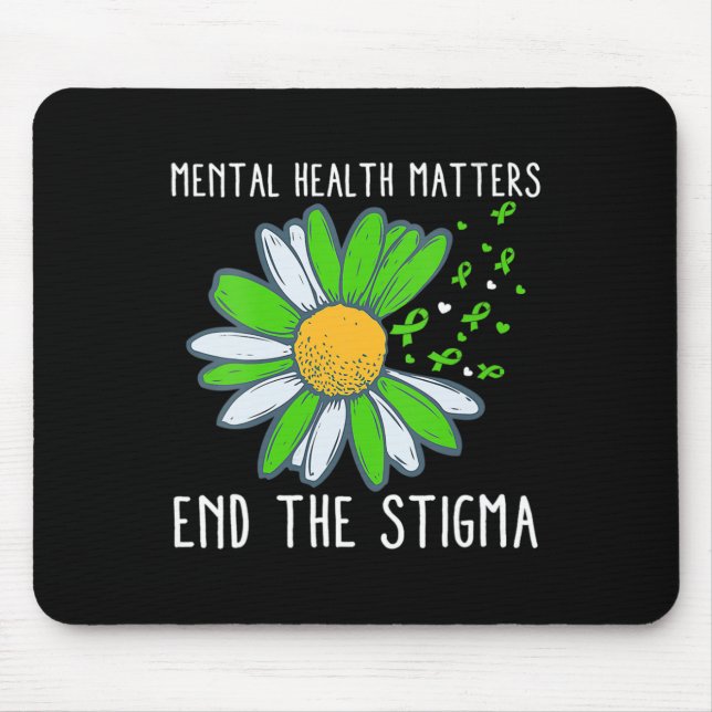 End The Stigma Mental Health Awareness  Mouse Pad (Front)