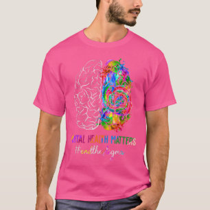 End The Stigma Mental Health Matters Mental Awaren T-Shirt