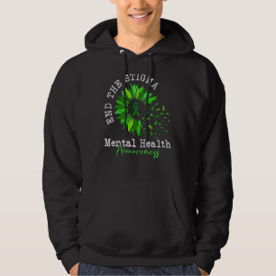 End The Stigma Mental Health Matters Mental Health Hoodie