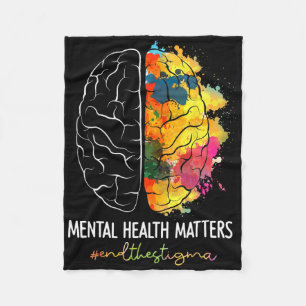 End The Stigma Mental Health Problems Mental Aware Fleece Blanket