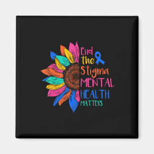 End The Stigma Mental Health S Mental Awareness _1 Magnet