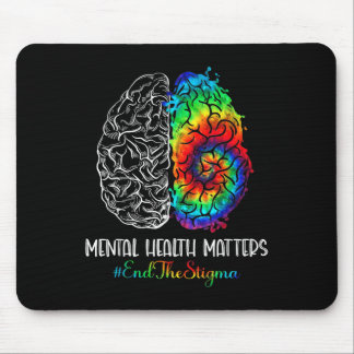 End The Stigma Mental Health S Mental Health Aware Mouse Pad