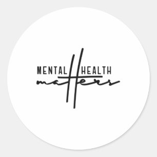 End The Stigma Mental Problems  Classic Round Sticker