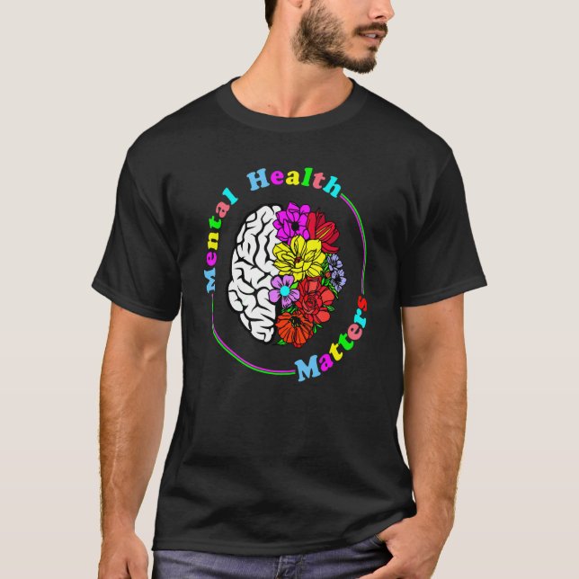 End The Stigma   Quote & Inspiration Mental Health T-Shirt (Front)