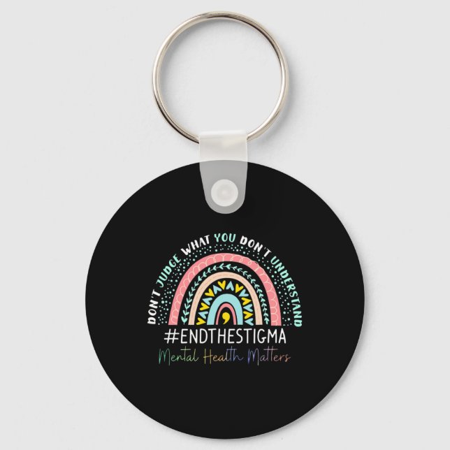 End The Stigma Rainbow  Key Ring (Front)