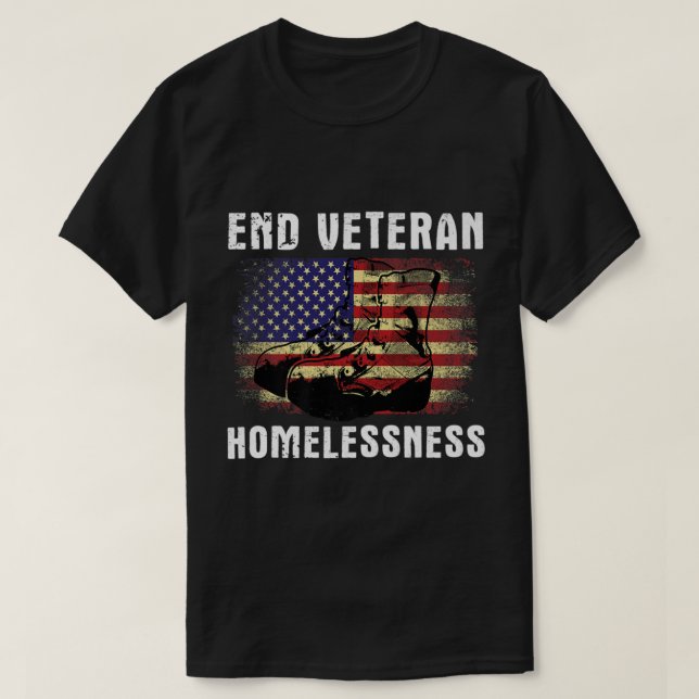 End Veteran Homelessness Vet American Flag Homeles T-Shirt (Design Front)
