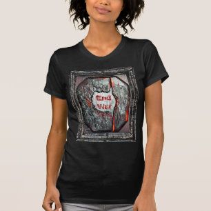 End War T-Shirt