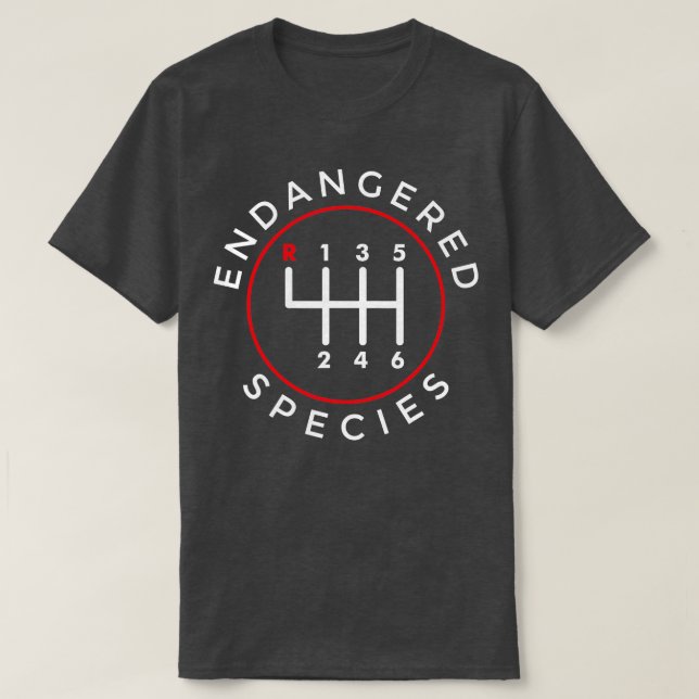 Endangered Species Manual Gearbox Stick Shift 6 Sp T-Shirt (Design Front)