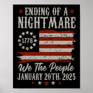 Ending Of A Scary Night - 47th President Of The Un Poster