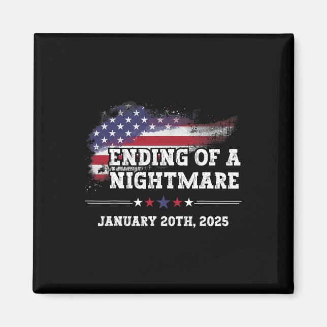 Ending Of A Scary Night January 20th 2025 8  Magnet (Front)
