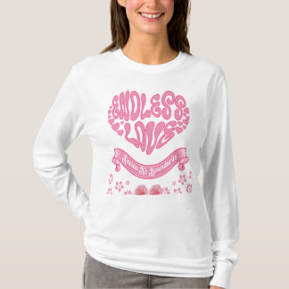 Endless Love T-Shirt