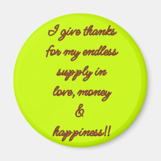 Endless Supply Magnet