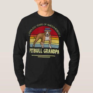 Endless Years Of Awesomeness Pitbull Dog Grandpa H T-Shirt