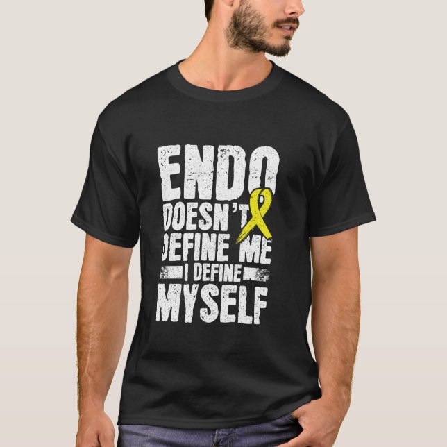 Endo Doesn't Define Me - Endometriosis Awareness E T-Shirt (Front)