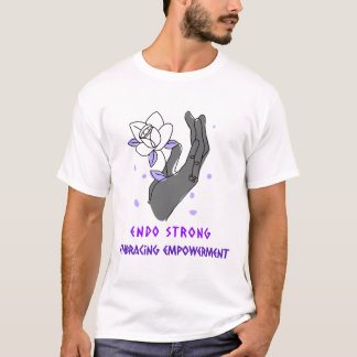 endo strong embracing empowerment T-Shirt