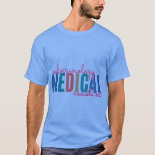 Endocrinology Medical Assistant Endocrine Nurse Ap T-Shirt