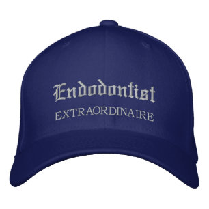 Endodontist Extraordinaire Embroidered Hat