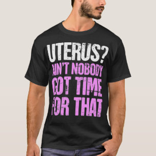 Endometriosis  Uterus Funny Hysterectomy Premium  T-Shirt