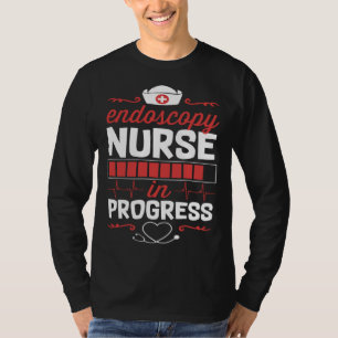Endos Nurse In Progress Nursing School Student Col T-Shirt