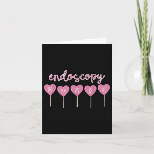 Endoscopy Nurse Candy Heart Valentines Gi Gastroen Card