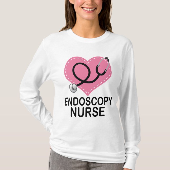 Endoscopy Nurse Occupation Gift T-shirt (Front)
