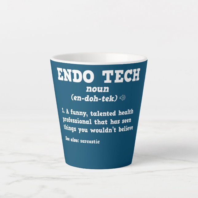 Endoscopy Tech Sarcastic Definition Endo Nurse  Latte Mug (Front)