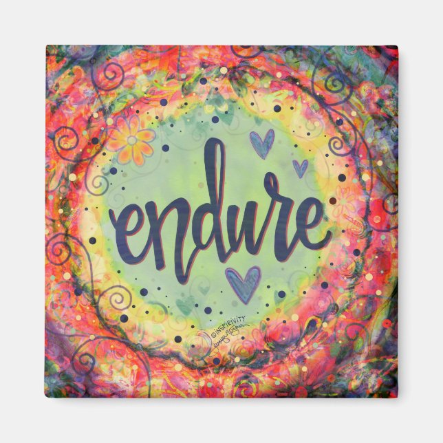 Endure Colourful Inspirational Trendy Motivating Magnet (Front)