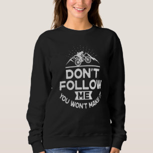 Enduro MTB Mountain Bike Riding Downhill Vintage D Sweatshirt